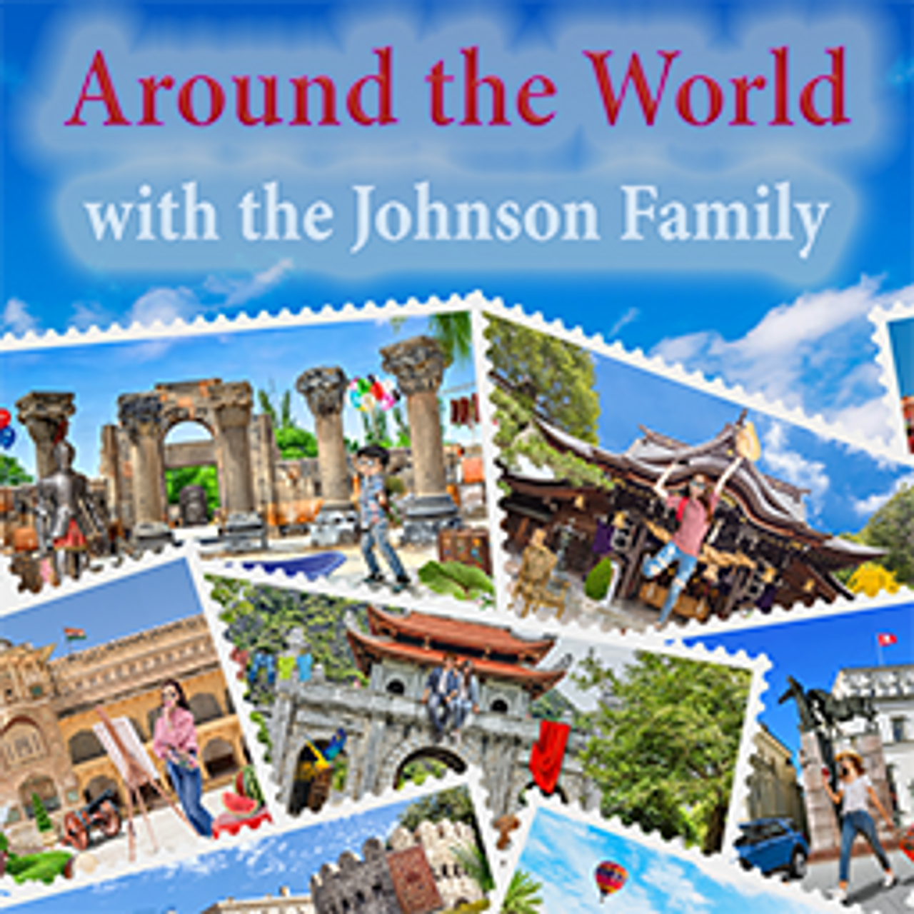 Around The World With The Johnson Family