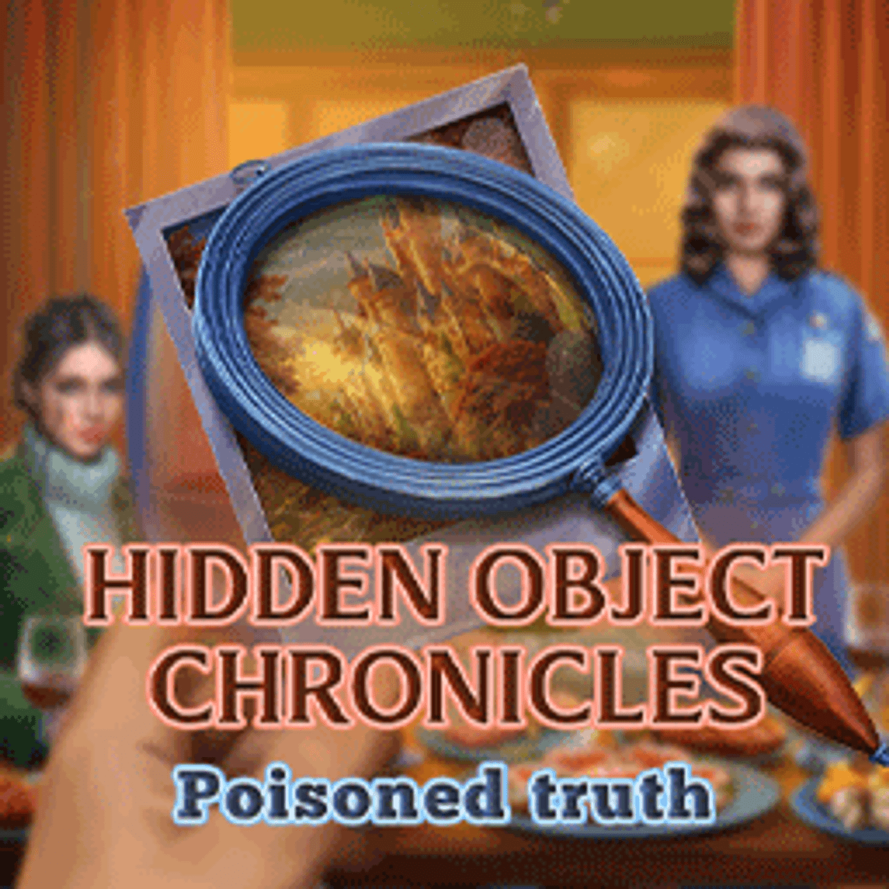 Hidden Object Chronicles: Poisoned Truth