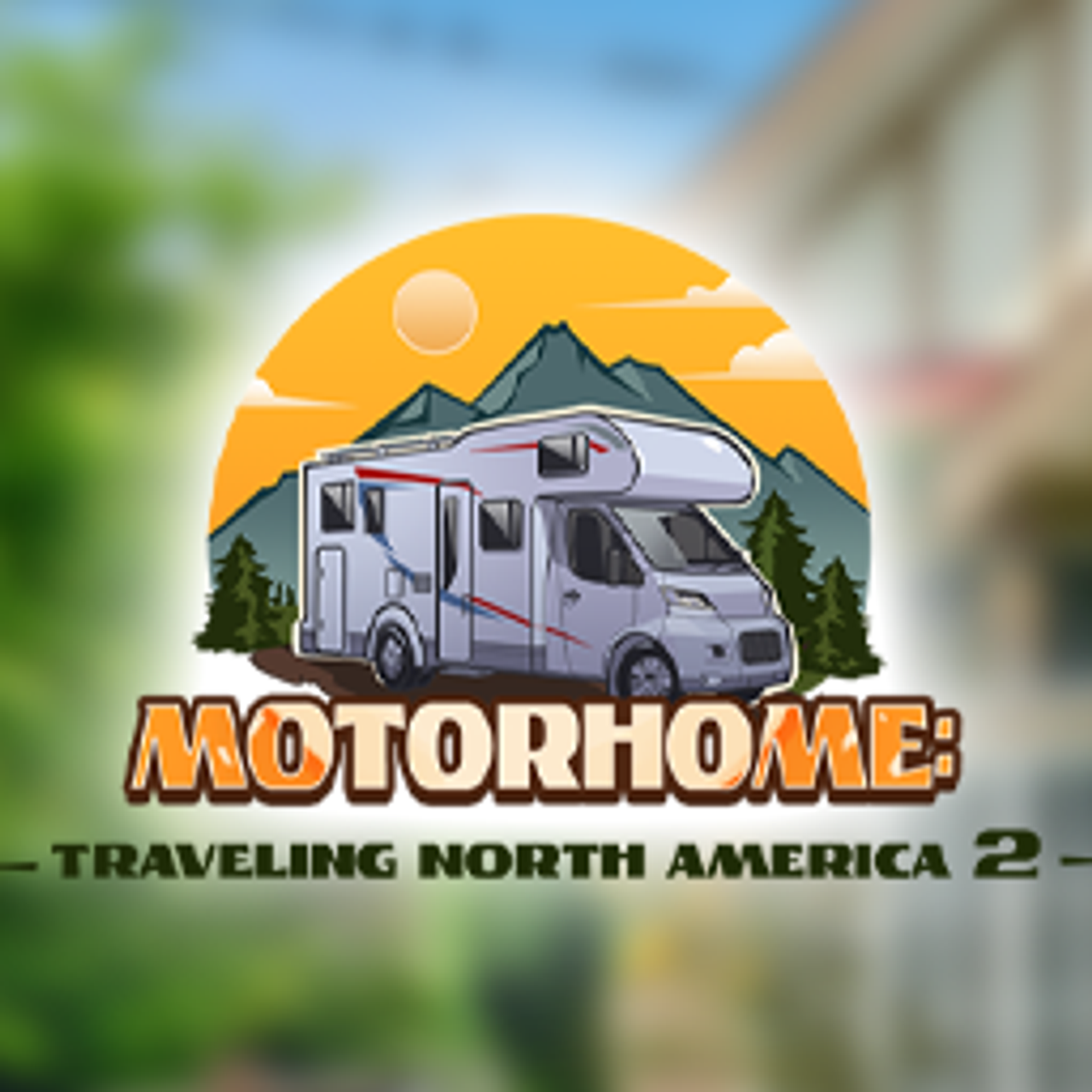 Motorhome 2: Traveling North America