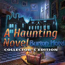 A Haunting Novel: Burton Hotel CE