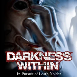 Darkness Within: In Pursuit of Loath Nolder