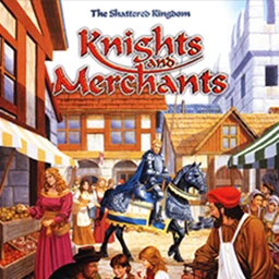 Knights and Merchants