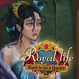 Royal Life: Hard to be a Queen