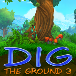 Dig The Ground 3