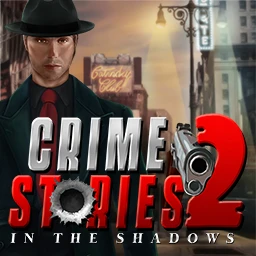 Crime Stories 2: In the Shadows