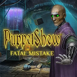 PuppetShow: Fatal Mistake