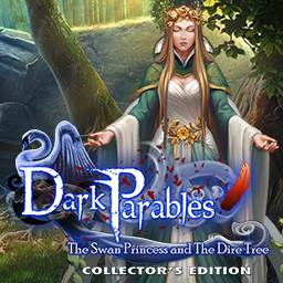 Dark Parables: The Swan Princess and The Dire Tree Collector's
