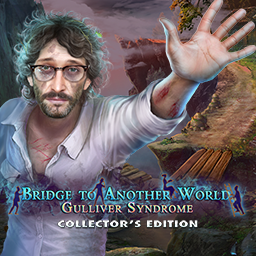 Bridge to Another World: Gulliver Syndrome Collector's Edition