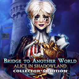Bridge to Another World: Alice in Shadowland Collector's Edition