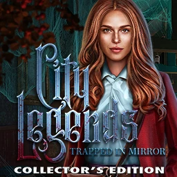 City Legends: Trapped in Mirror Collector's Edition