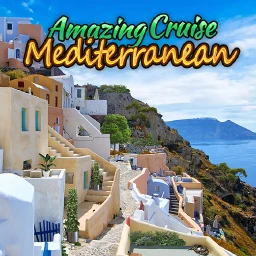 Amazing Cruise: Mediterranean