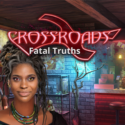 Crossroads: Fatal Truths
