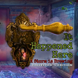 It Happened Here: A Storm is Brewing CE