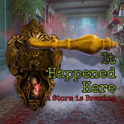 It Happened Here: A Storm is Brewing