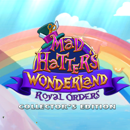 Mad Hatter's Wonderland: Royal Orders CE