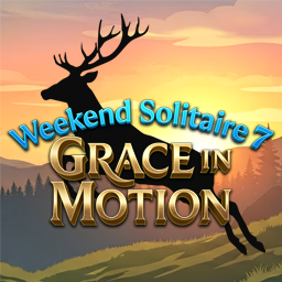 Weekend Solitaire 7: Grace in Motion