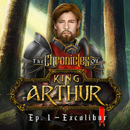 The Chronicles of King Arthur Episode 1 - Excalibur