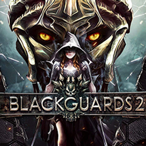 Blackguards 2 Blackguards 2