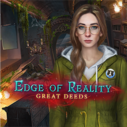 Edge of Reality: Great Deeds