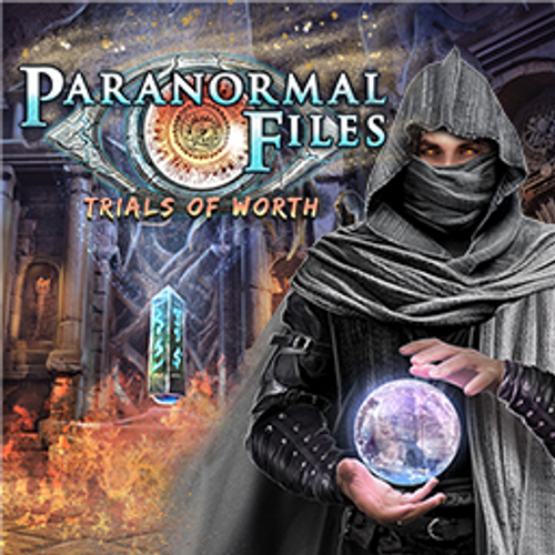 Paranormal Files: Trials of Worth