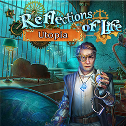 Reflections of Life: Utopia