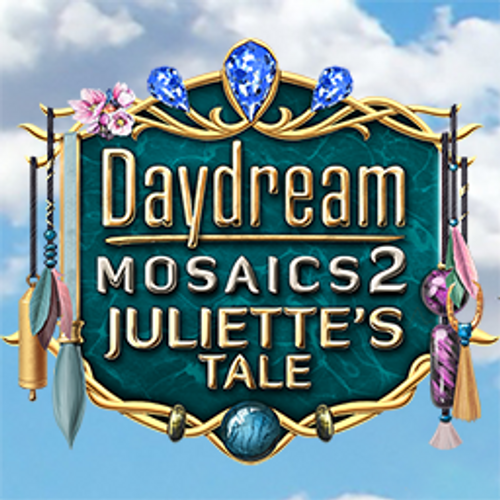 Daydream Mosaics 2 - Juliette's Tale