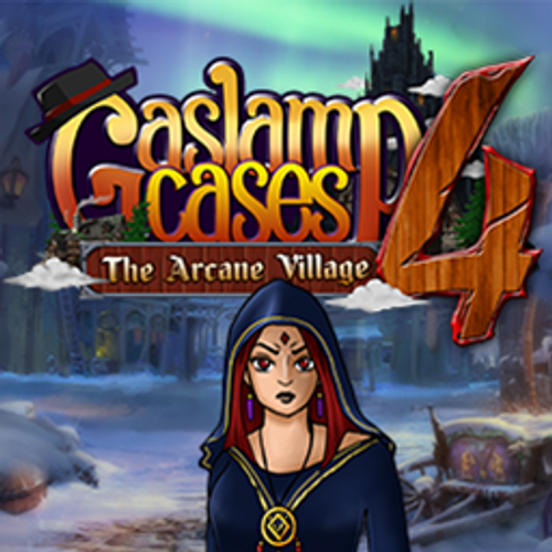 Gaslamp Cases 4: The Arcane Village