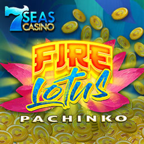 7 Seas Casino Fire Lotus Pachinko