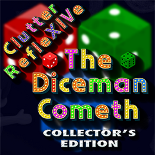 Clutter RefleXIVe: The Diceman Cometh Collector's Edition