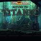 Hidden Mysteries: Return to Titanic