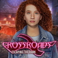 Crossroads: Escaping the Dark