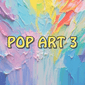 Pop Art 3