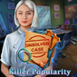 Unsolved Case: Killer Popularity