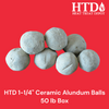 HTD 1-1/4" Ceramic Alundum Balls, 50 lb Box