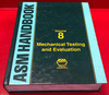 ASM Handbook Volume 8: Mechanical Testing and Evaluation