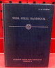 Tool Steel Handbook (R.W. Allison) 1951