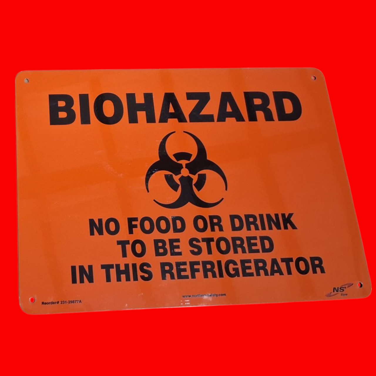 Northern Safety 231-29877A Biohazard No Food Or Drink To Be Stored In This Refrigerator with Graphic Safety Sign 10"x14"