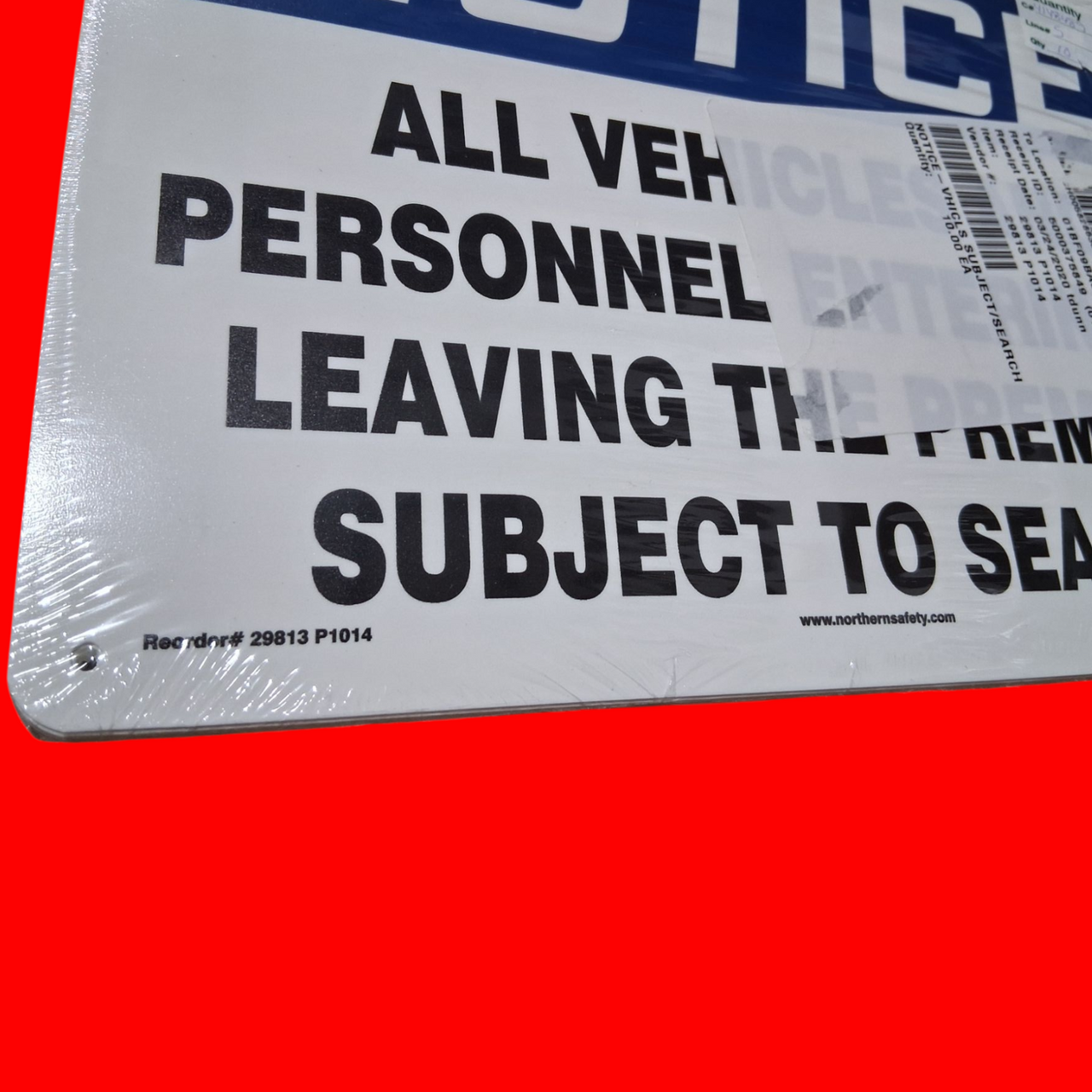 NSI 29813 P1014 Notice All Vehicles And Personnel Entering Or Leaving The Premises Subject To Search OSHA Safety Sign 10"x14" , Plastic, Pack of 10