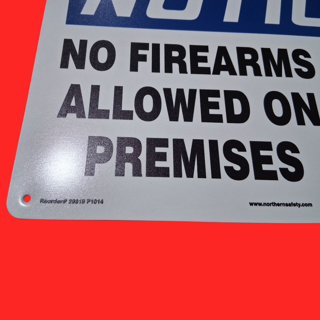 Northern Safety 29819 P1014 No firearms Allowed On Premises Safety Sign 10"x14", Plastic