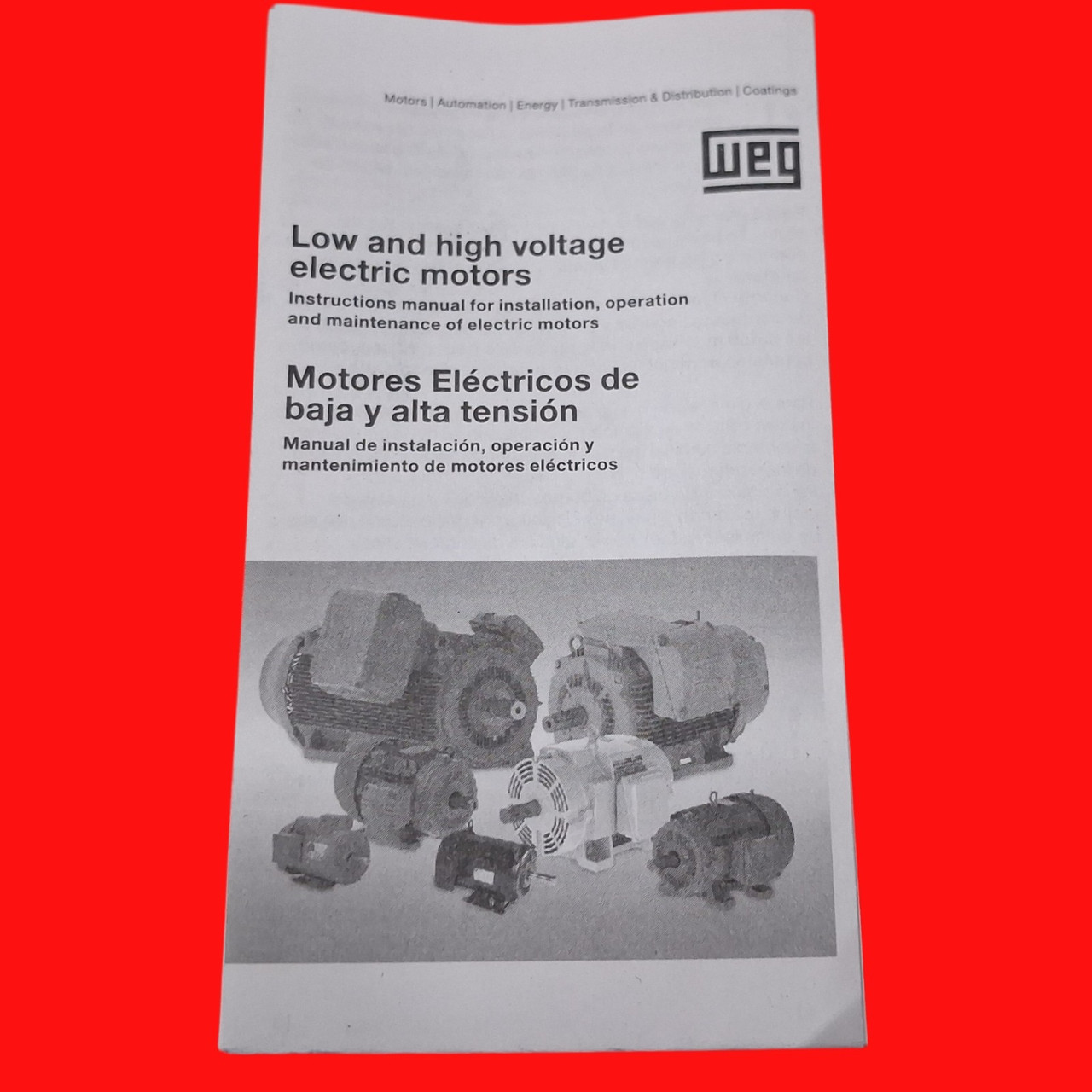 Weg 00518ET3E184T-W22 NEMA Premium Efficiency 5 HP 4P 182/4T 3Ph 208/230/460V 60/50 Hz - TEFC - Foot-Mounted Motor