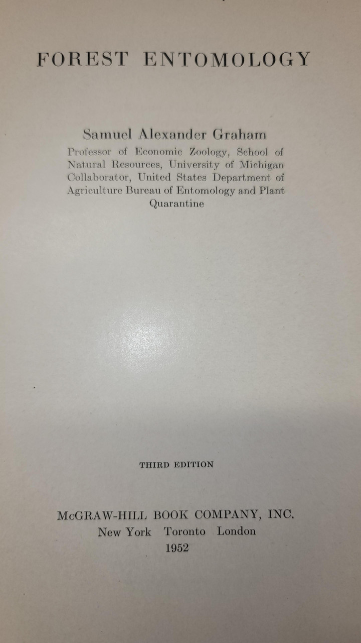 Forest Entomology: Third Edition Hardcover – January 1, 1952