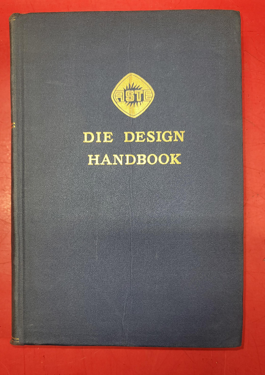 Die Design Handbook - First Edition (1955)