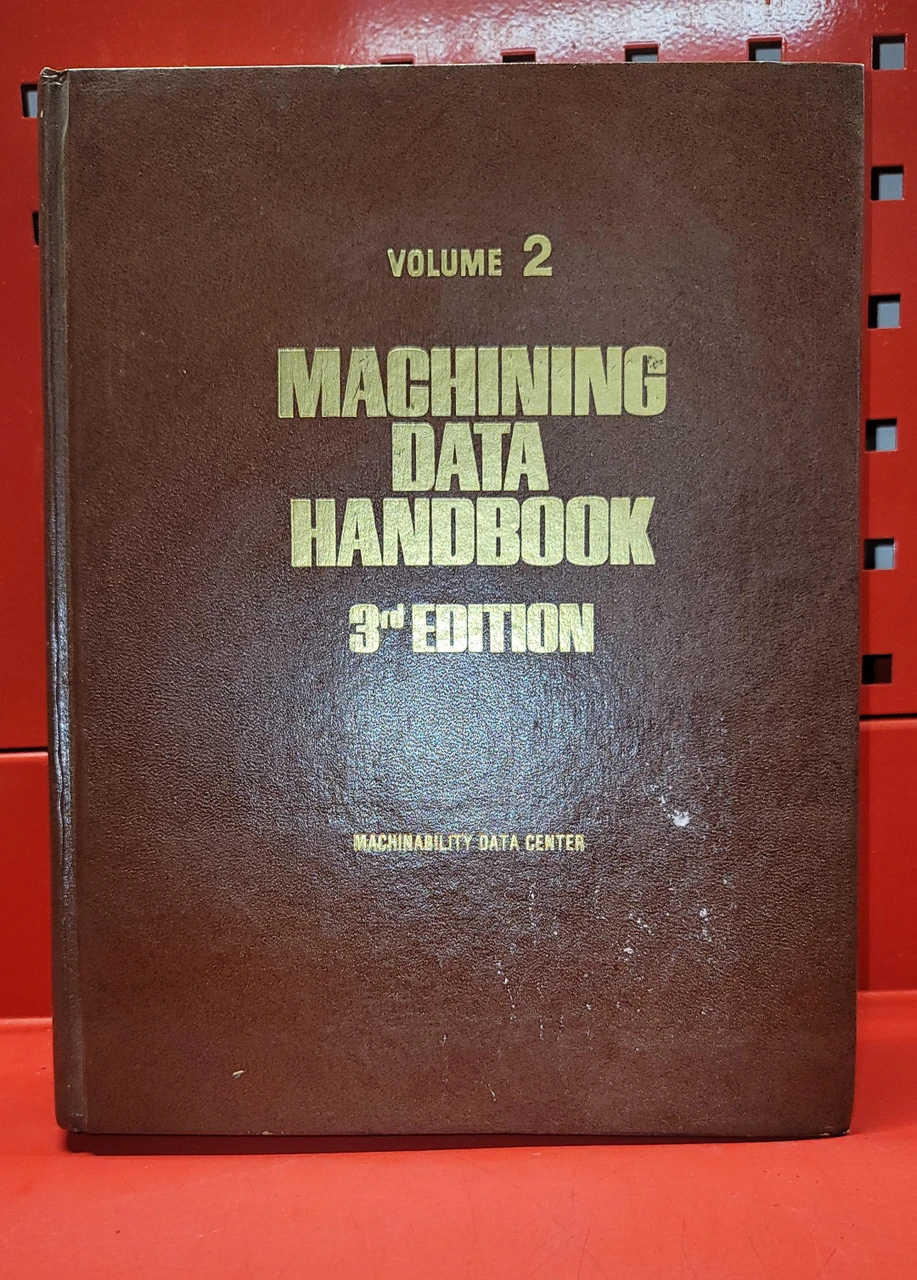 Machining Data Handbook Volume 2 