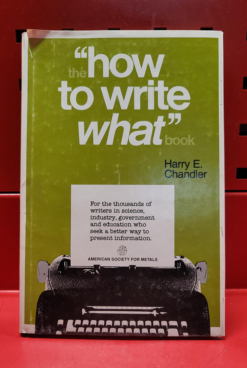 The "How to Write What" Book 