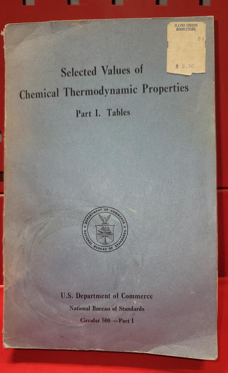 Selected Values of Chemical Thermodynamic Properties Part I Tables