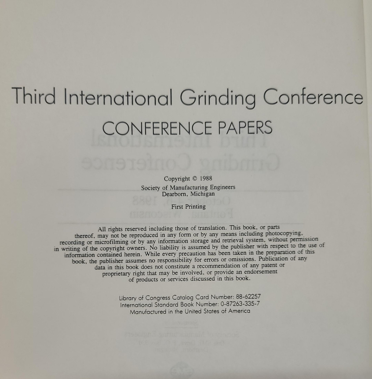 Third International Grinding Conference - Conference Papers 
