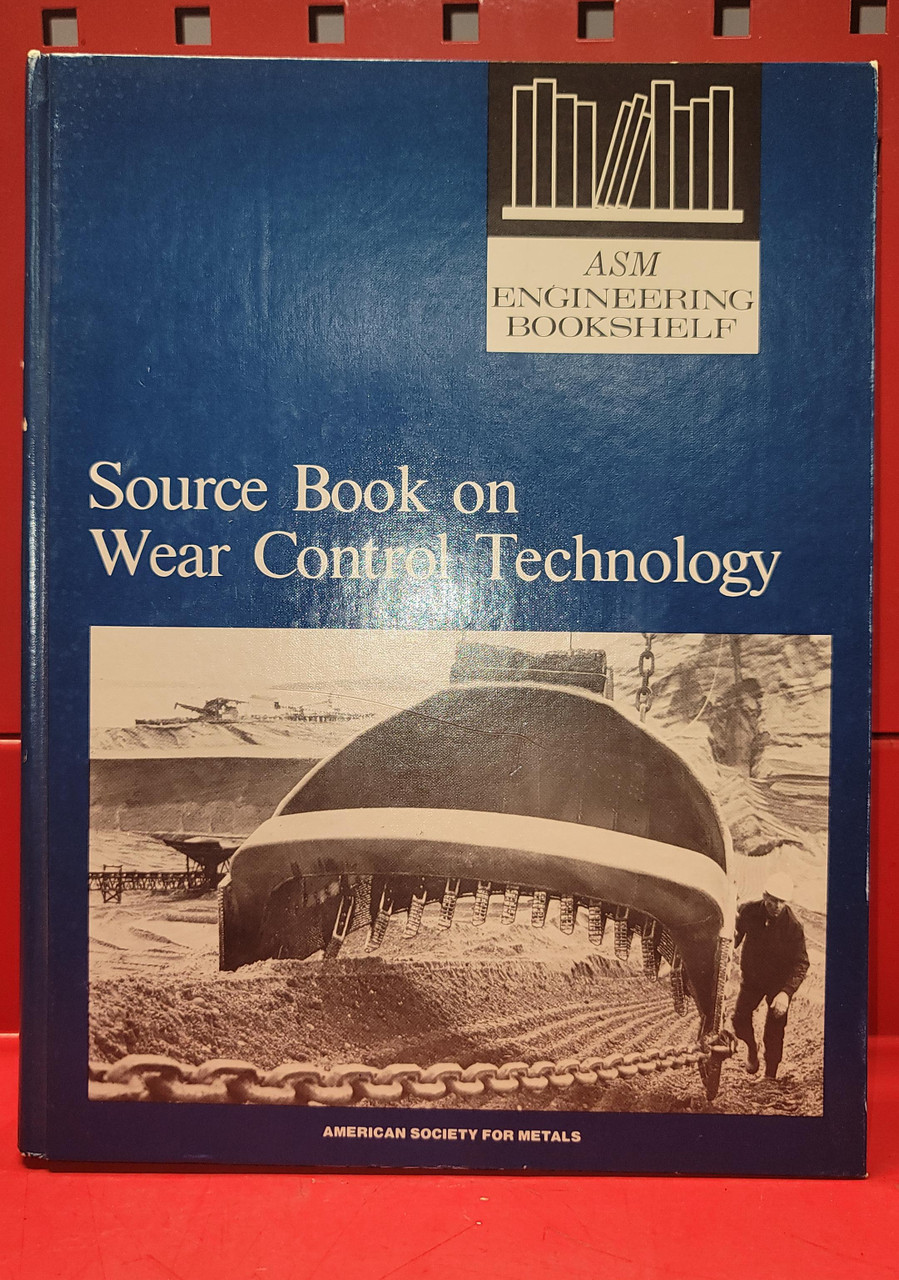 Source Book on Wear Control Technology 