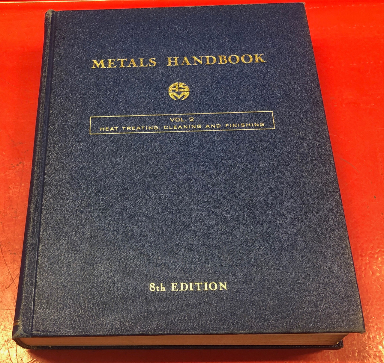 ASM Metals Handbook  Volume 2 Heat Treating, Cleaning And Finishing 8th Edition