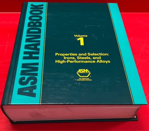 ASM Handbook, Volume 1: Properties and Selection: Irons, Steels, and High-Perfor
