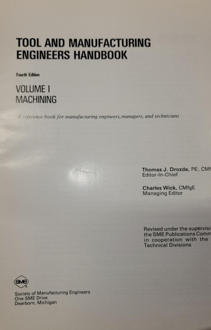 SME Tools and Manufacturing Engineers Handbook Volume 1